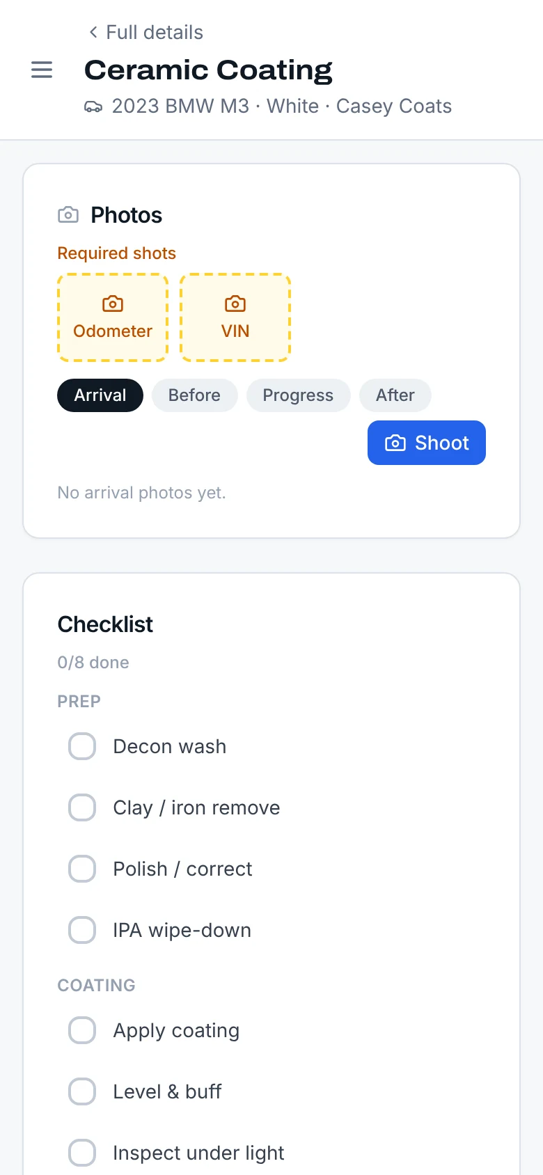 Work mode on a phone: required odometer and VIN shots, photo stages from arrival to after, and the ceramic checklist.